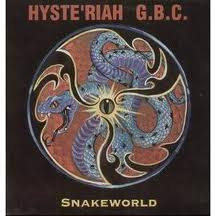 Hyste'riah G.B.C. – Snakeworld (1991, Vinyl) - Discogs