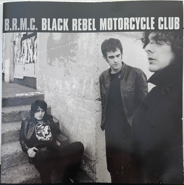 Black Rebel Motorcycle Club – B.R.M.C. (2001, CD) - Discogs