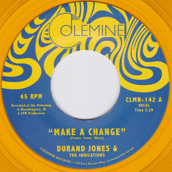 Durand Jones & The Indications – Make A Change (2017, Vinyl) - Discogs