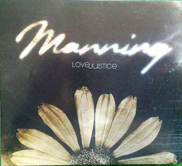 Album herunterladen Manning - Love Justice
