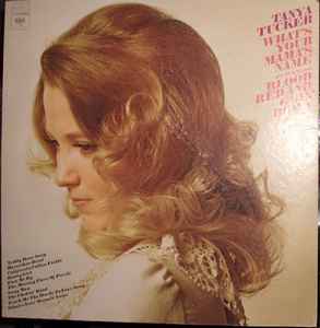 What's Your Mama's Name - Tanya Tucker