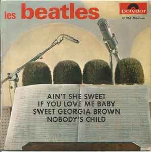 Les Beatles – Ain't She Sweet (1964, Vinyl) - Discogs