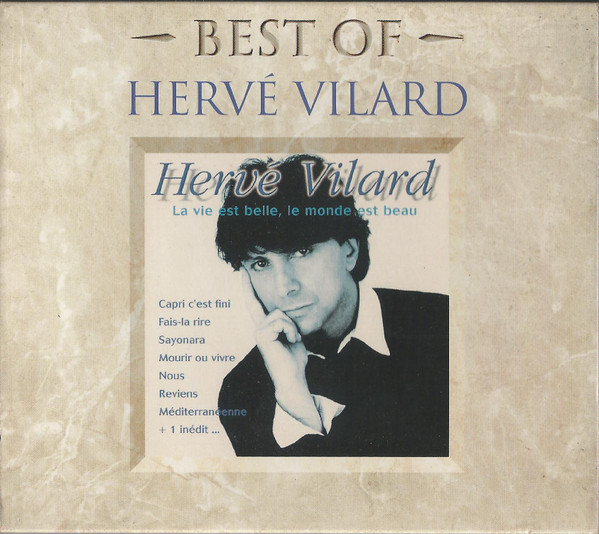 Herv Vilard La Vie Est Belle Le Monde Est Beau 1995 CD