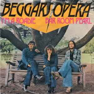 Beggars Opera - I'm A Roadie / Bar Room Pearl album cover
