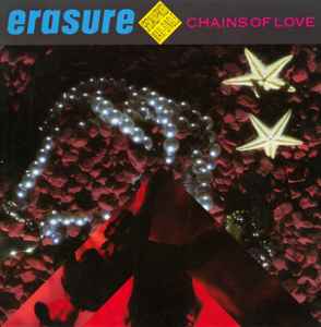 Chains Of Love - Erasure