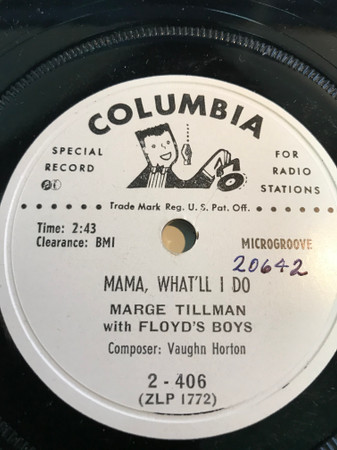 descargar álbum Marge Tillman With Floyd's Boys - Mama Whatll I Do