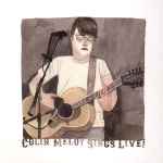 Cover of Colin Meloy Sings Live!, 2008-04-08, Vinyl
