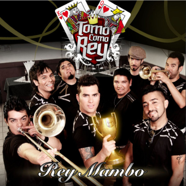 télécharger l'album Tomo Como Rey - Rey Mambo