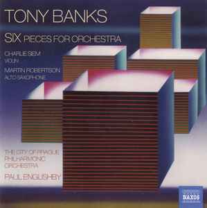 Tony Banks - Six Pieces For Orchestra