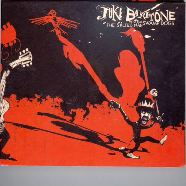 Album herunterladen Juke Baritone And The Swamp Dogs - The Salted Man