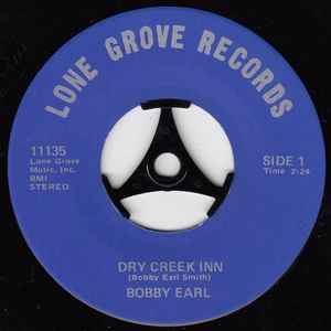 Bobby Earl* - Dry Creek Inn