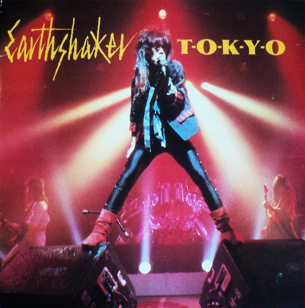 Earthshaker – T-O-K-Y-O (1984, Vinyl) - Discogs