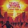 Nuclear Assault - Game Over / The Plague