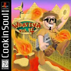 Whateva Vol. 4 - Cookin' Soul