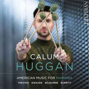 Calum Huggan - American Music for Marimba album cover