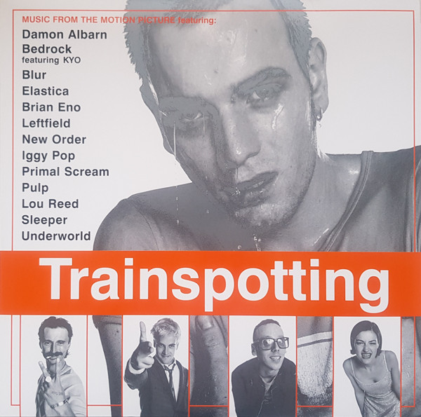Various – Trainspotting (Music From The Motion Picture)