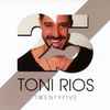 Toni Rios - Twentyfive