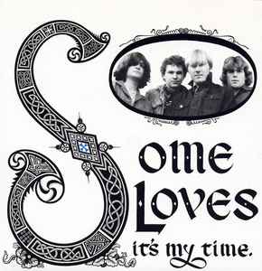 It's My Time - The Some Loves