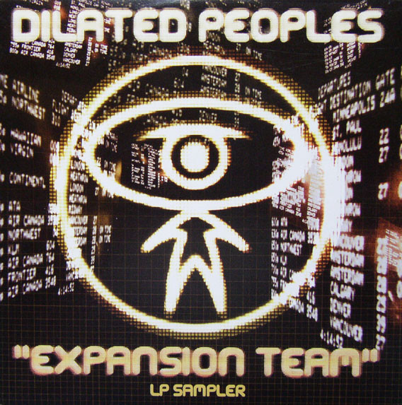 Dilated Peoples – Expansion Team Sampler (2001, Vinyl) - Discogs