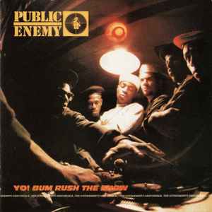 Public Enemy – Yo! Bum Rush The Show (1987, CD) - Discogs