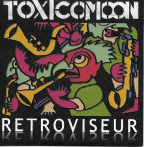 Toxicomoon - Retroviseur album cover