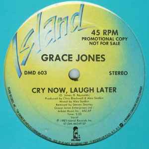 Grace Jones - Cry Now, Laugh Later album cover