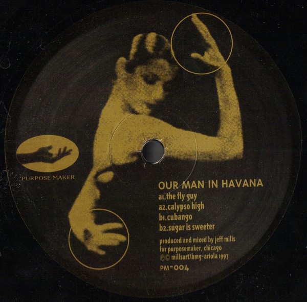 Jeff Mills – Our Man In Havana (1997, Vinyl) - Discogs