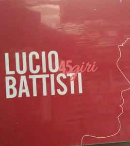 Lucio Battisti - Ancora tu, Copertina disco vinile 45 giri …