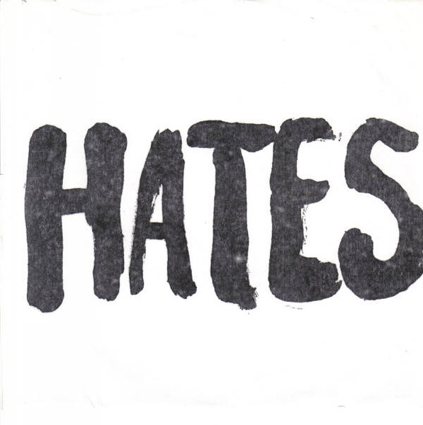 Hates - No Talk In The Eighties | Releases | Discogs