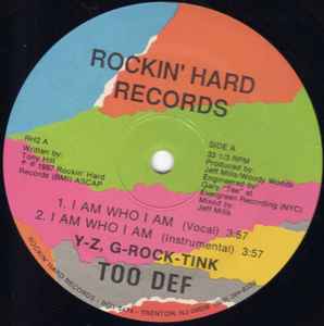 Too Def – I Am Who I Am / I'm Bad (1987, Vinyl) - Discogs