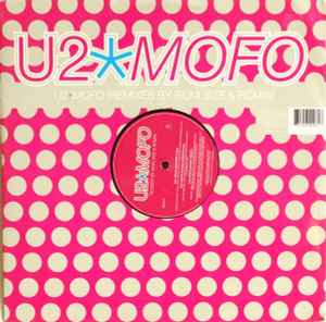 MOFO (Remixes By Matthew Roberts, Roni Size & Romin) - U2