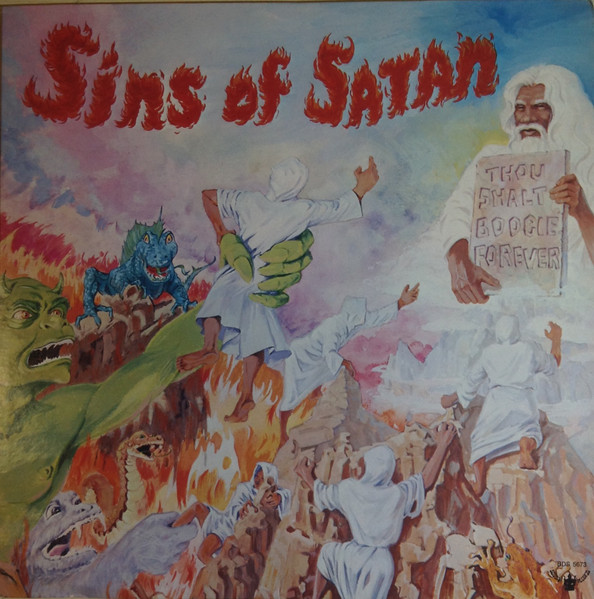 The Sins Of Satan – Thou Shalt Boogie Forever (1976, Terre Haute 