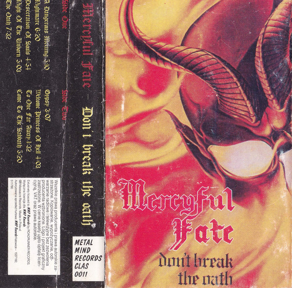 Mercyful Fate – Don't Break The Oath (1993, Red Font On Cassette