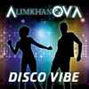 AlimkhanOV A* - Disco Vibe