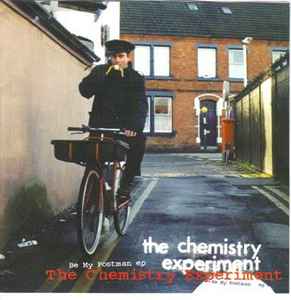 The Chemistry Experiment - Be My Postman EP