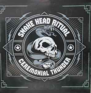 Snake Head Ritual - Ceremonial Thunder album cover