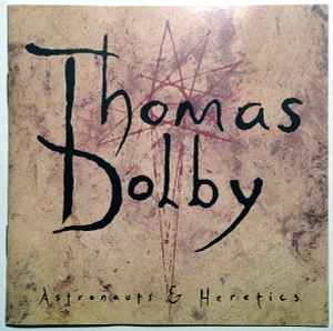 Thomas Dolby - Astronauts & Heretics album cover