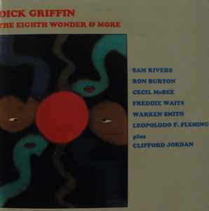 Dick Griffin - The Eighth Wonder & More album cover