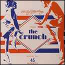 Various - The Crunch - Mixed By The 45 Midgets