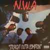 N.W.A* - Straight Outta Compton