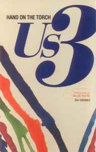 Us3 – Hand On The Torch (1993, Dolby, Cassette) - Discogs