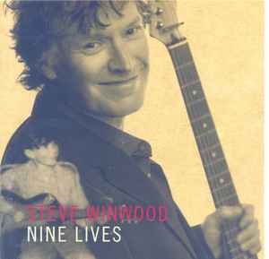 Steve Winwood – Nine Lives (2008