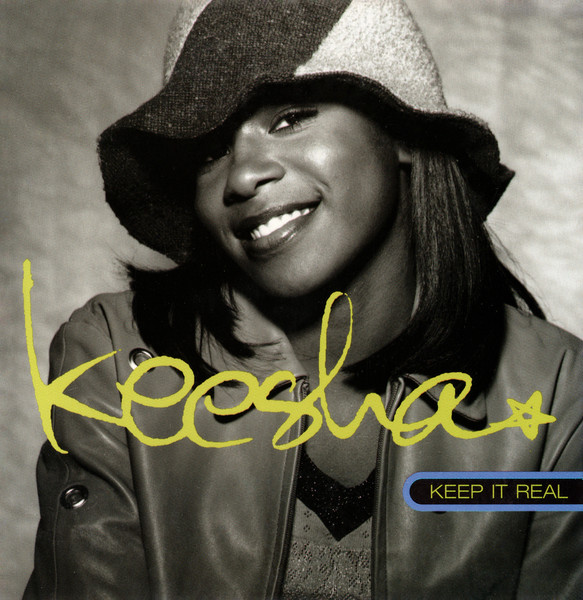 Keesha - Keep It Real (Advance Music) | Releases | Discogs