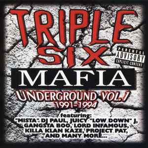Three 6 Mafia - Underground Vol. 1 (1991-1994) album cover