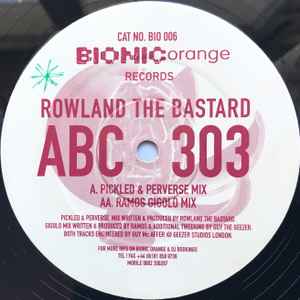 Rowland The Bastard - ABC 303