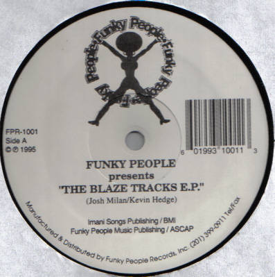 Funky People – The Blaze Tracks E.P. (1995, Vinyl) - Discogs
