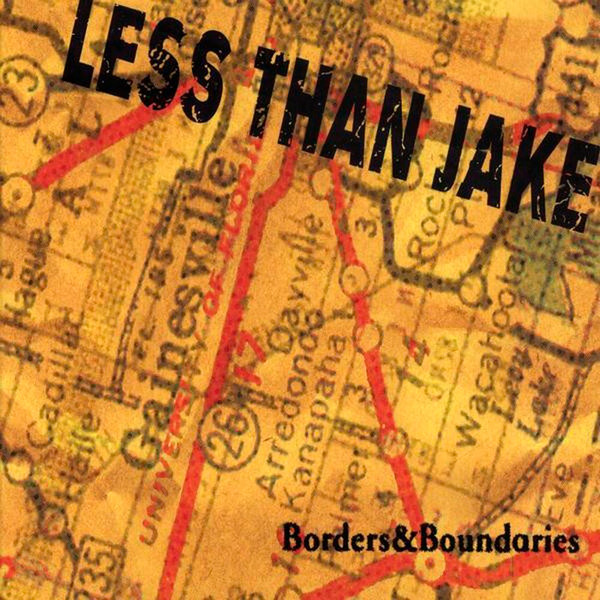 Less Than Jake - Borders & Boundaries | Releases | Discogs