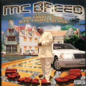 MC Breed - It's All Good