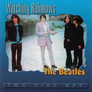 The Beatles – Watching Rainbows (1997, CD) - Discogs