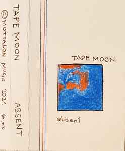 Tape Moon - Absent album cover